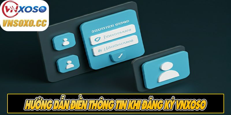 Hướng dẫn đăng ký VNSOXO