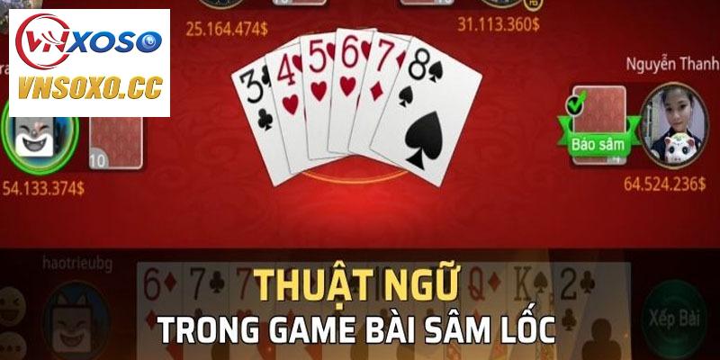Thuật ngữ nổi bật khi đánh sâm lốc hấp dẫn